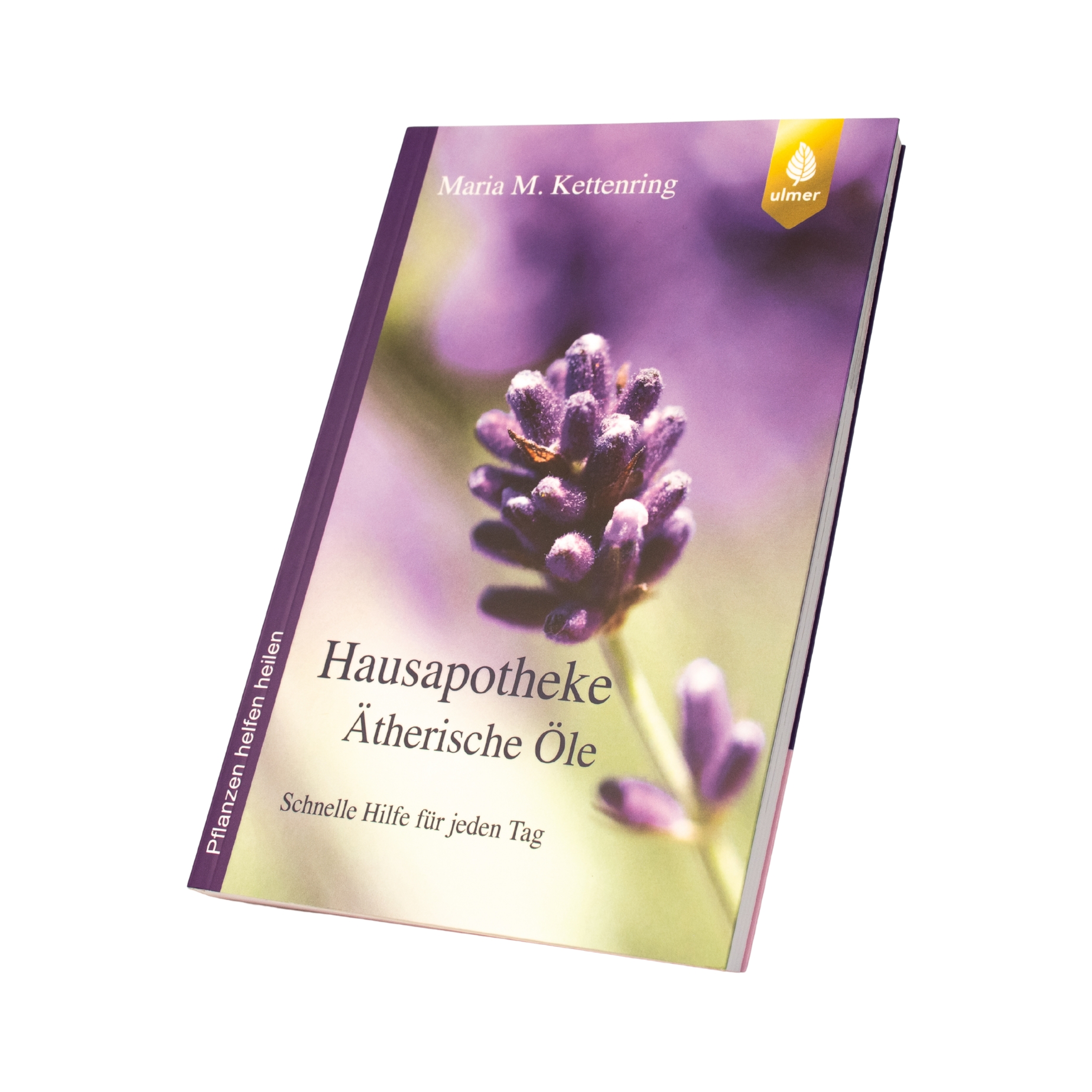 BUCH HAUSAPOTHEKE ÄTHERISCHE ÖLE 