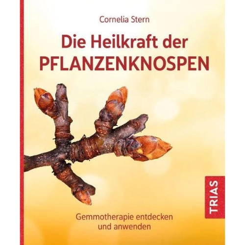 BUCH DIE HEILKRAFT DER PFLANZENKNOSPEN