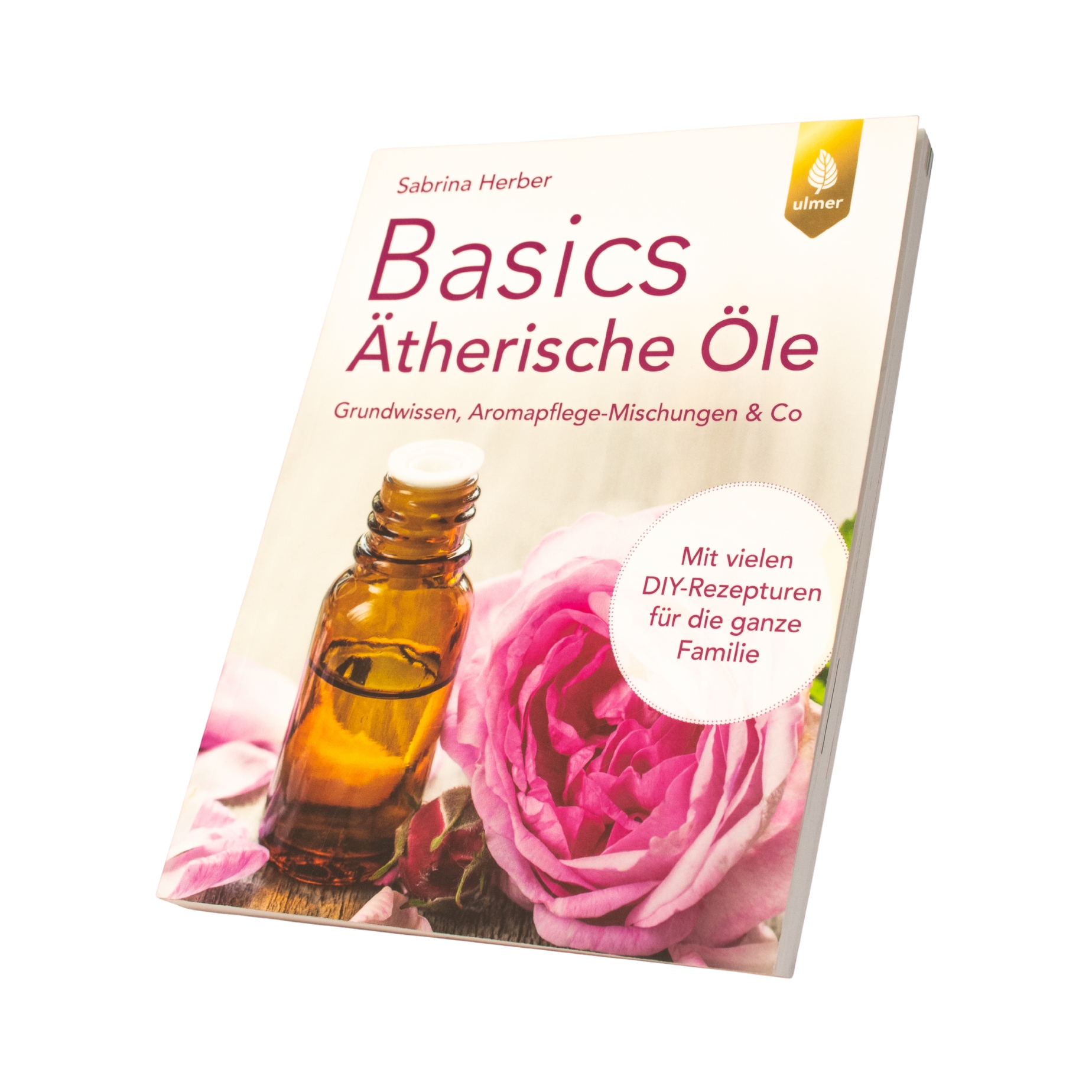 BUCH BASICS ÄTHERISCHE ÖLE